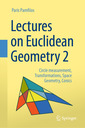 Couverture de l'ouvrage Lectures on Euclidean Geometry - Volume 2