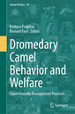 Couverture de l'ouvrage Dromedary Camel Behavior and Welfare