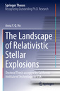 Couverture de l'ouvrage The Landscape of Relativistic Stellar Explosions