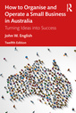 Couverture de l'ouvrage How to Organise and Operate a Small Business in Australia