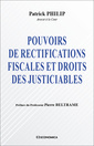 Couverture de l'ouvrage Pouvoirs de rectifications fiscales et droits justiciables