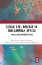 Couverture de l'ouvrage Sickle Cell Disease in Sub-Saharan Africa
