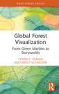 Couverture de l'ouvrage Global Forest Visualization