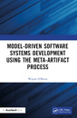 Couverture de l'ouvrage Model-Driven Software Systems Development Using the Meta-Artifact Process