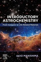 Couverture de l'ouvrage Introductory Astrochemistry
