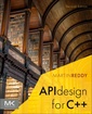 Couverture de l'ouvrage API Design for C++