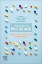 Couverture de l'ouvrage Advances in Prodrugs