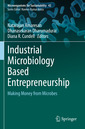 Couverture de l'ouvrage Industrial Microbiology Based Entrepreneurship