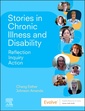 Couverture de l'ouvrage Stories in Chronic Illness and Disability