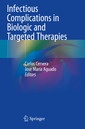 Couverture de l'ouvrage Infectious Complications in Biologic and Targeted Therapies