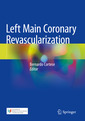 Couverture de l'ouvrage Left Main Coronary Revascularization 