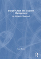 Couverture de l'ouvrage Supply Chain and Logistics Management