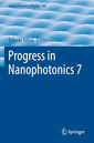 Couverture de l'ouvrage Progress in Nanophotonics 7