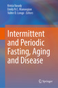 Couverture de l'ouvrage Intermittent and Periodic Fasting, Aging and Disease