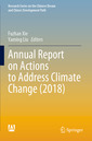 Couverture de l'ouvrage Annual Report on Actions to Address Climate Change (2018)