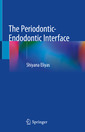 Couverture de l'ouvrage The Periodontic-Endodontic Interface