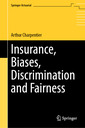 Couverture de l'ouvrage Insurance, Biases, Discrimination and Fairness