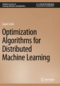 Couverture de l'ouvrage Optimization Algorithms for Distributed Machine Learning