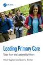 Couverture de l'ouvrage Leading Primary Care