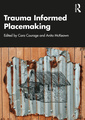 Couverture de l'ouvrage Trauma Informed Placemaking