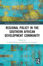 Couverture de l'ouvrage Regional Policy in the Southern African Development Community
