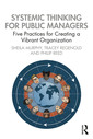 Couverture de l'ouvrage Systemic Thinking for Public Managers