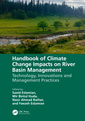 Couverture de l'ouvrage Handbook of Climate Change Impacts on River Basin Management