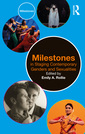 Couverture de l'ouvrage Milestones in Staging Contemporary Genders and Sexualities
