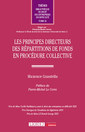 Couverture de l'ouvrage Les principes directeurs des répartitions de fonds en procédure collective