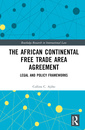 Couverture de l'ouvrage The African Continental Free Trade Area Agreement