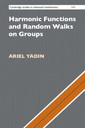 Couverture de l'ouvrage Harmonic Functions and Random Walks on Groups