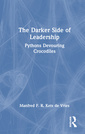 Couverture de l'ouvrage The Darker Side of Leadership