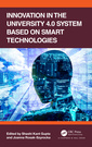 Couverture de l'ouvrage Innovation in the University 4.0 System based on Smart Technologies