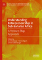 Couverture de l'ouvrage Understanding Entrepreneurship in Sub-Saharan Africa