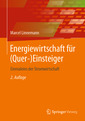 Couverture de l'ouvrage Energiewirtschaft für (Quer-)Einsteiger