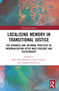 Couverture de l'ouvrage Localising Memory in Transitional Justice