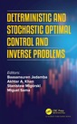 Couverture de l'ouvrage Deterministic and Stochastic Optimal Control and Inverse Problems