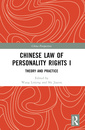 Couverture de l'ouvrage Chinese Law of Personality Rights I