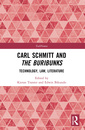 Couverture de l'ouvrage Carl Schmitt and The Buribunks