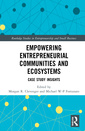 Couverture de l'ouvrage Empowering Entrepreneurial Communities and Ecosystems