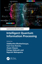Couverture de l'ouvrage Intelligent Quantum Information Processing