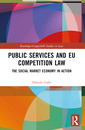 Couverture de l'ouvrage Public Services and EU Competition Law