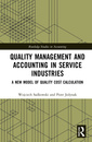 Couverture de l'ouvrage Quality Management and Accounting in Service Industries
