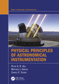 Couverture de l'ouvrage Physical Principles of Astronomical Instrumentation