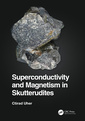 Couverture de l'ouvrage Superconductivity and Magnetism in Skutterudites