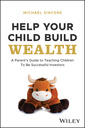 Couverture de l'ouvrage Help Your Child Build Wealth