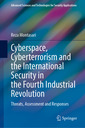 Couverture de l'ouvrage Cyberspace, Cyberterrorism and the International Security in the Fourth Industrial Revolution