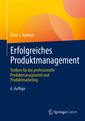 Couverture de l'ouvrage Erfolgreiches Produktmanagement