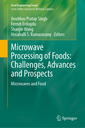 Couverture de l'ouvrage Microwave Processing of Foods: Challenges, Advances and Prospects
