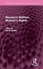 Couverture de l'ouvrage Women's Welfare, Women's Rights